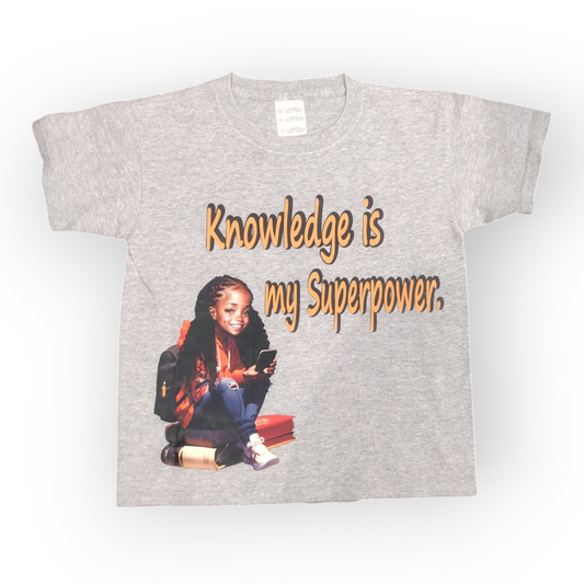 Knowledge is My Superpower Tee