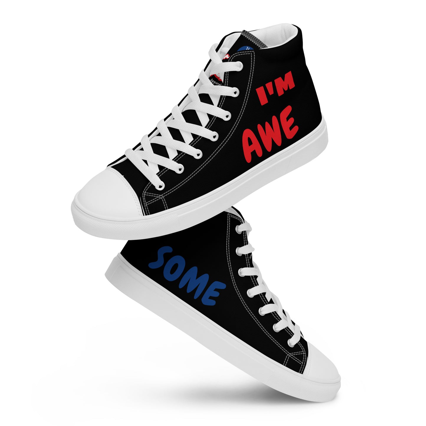 I'm Awesome High Tops (W)
